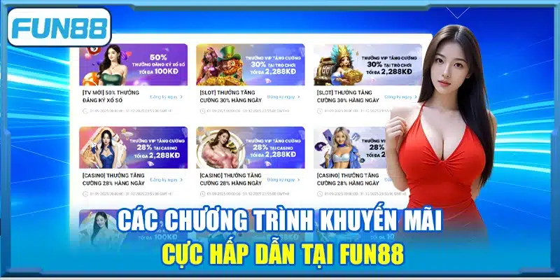 Các chương trình khuyến mãi cực hấp dẫn tại fun88